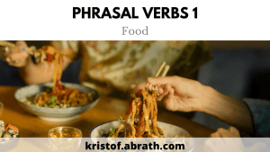 10 Phrasal verbs on food