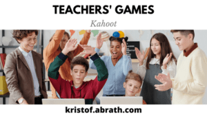 Teachers games kahoot
