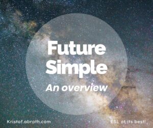 Future Simple an Overview