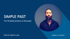 Simple past for finished actions in the past