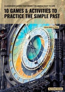 10 Games & Activities for Simple Past