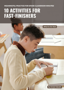 10 activities for Fast-Finishers